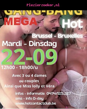 Mega Gang Bang Sex Gegarandeerd...sexe Garanti.....