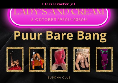 Lady's and Cream Dinsdag 6 Oktober 1930u Newbie Sil & Miss V