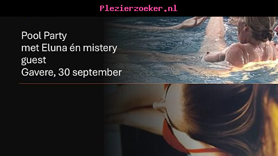 Naugthy Pool Party, Gavere Woensdag 30 September