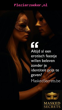 Masked Secrets: 100% Discrete Erotiek! 20€ Jongerenkorting