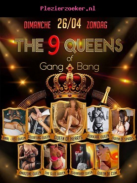 Bunga Bunga Stelt voor the Queensã‚ of Gang Bangâ€ ¦zondag 26 April in 2 Be Club