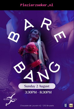 Bare Bang 02/08 met Bianca en C °