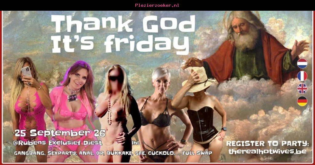 Thank God It's Friday 25 September