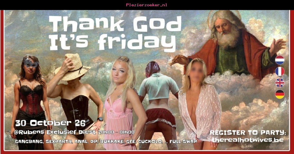 Thank God It's Friday 30 October