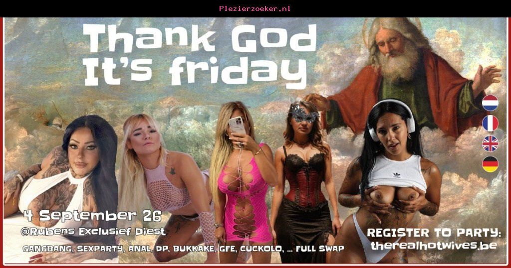 Thank God It's Friday 4 September