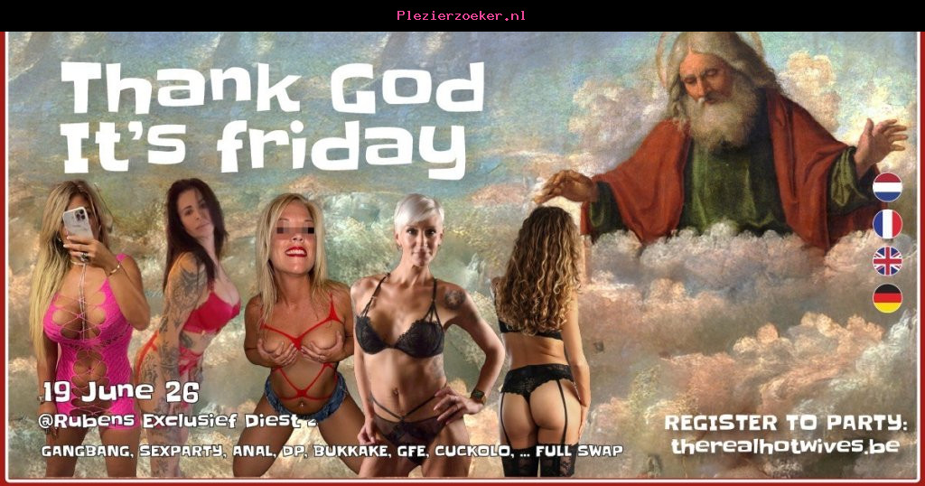 Thank God It's Friday 5 Juni