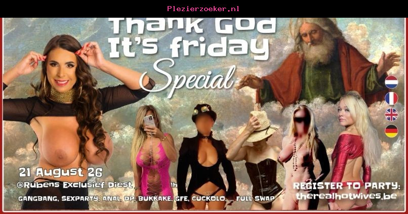 Thank God It's Friday Special 21 August