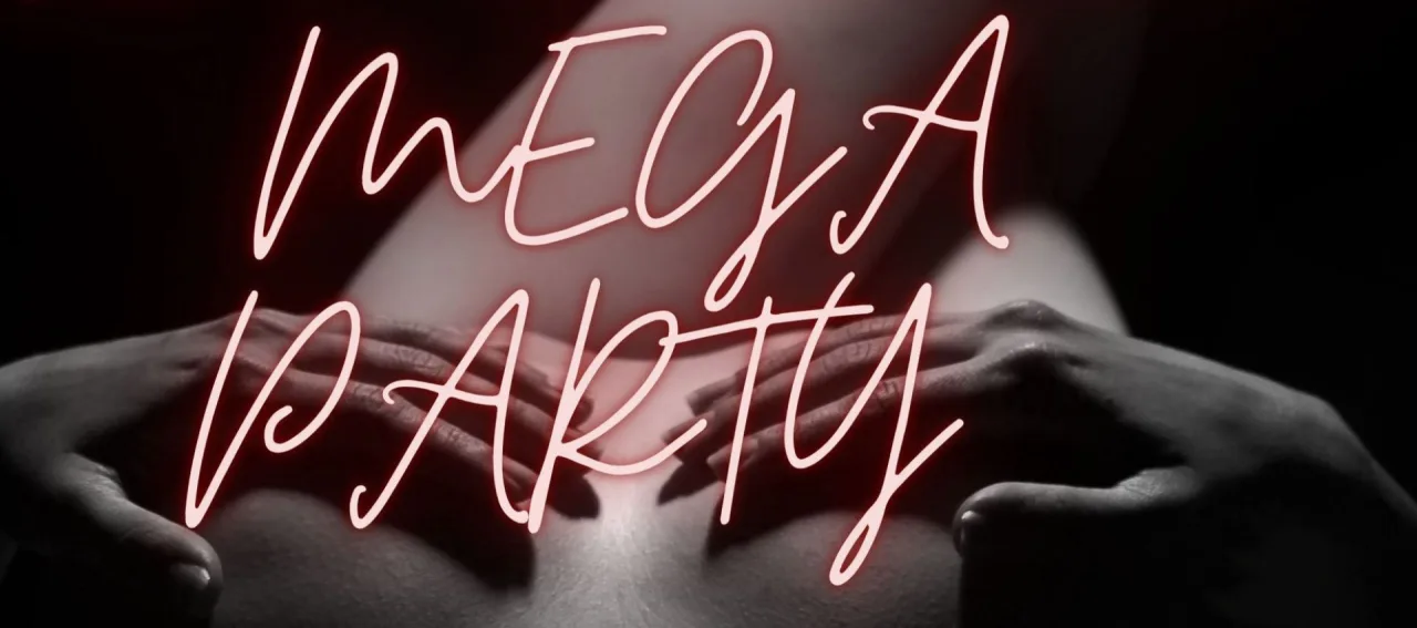 Hot Erotic Mega Party!